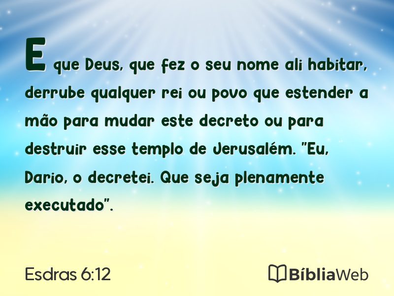 Esdras 6:12 em imagem para compartilhar