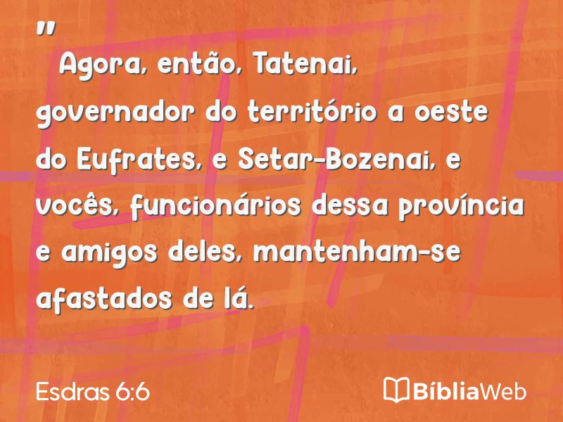 Esdras 6:6 em imagem para compartilhar