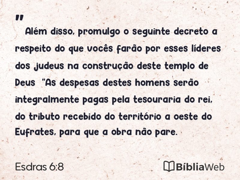 Esdras 6:8 em imagem para compartilhar