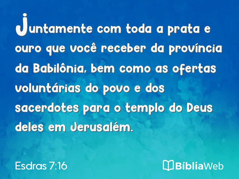 Esdras 7:16 em imagem para compartilhar