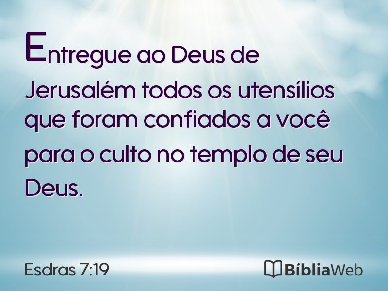 Esdras 7:19 em imagem para compartilhar