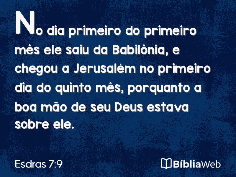 Esdras 7:9 em imagem para compartilhar