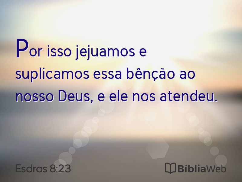 Esdras 8:23 em imagem para compartilhar