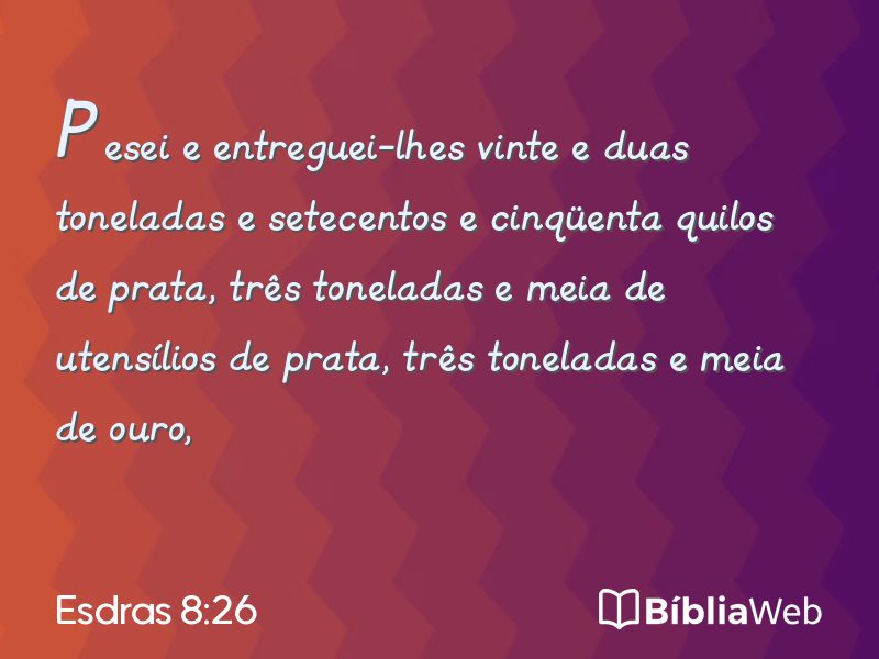 Esdras 8:26 em imagem para compartilhar