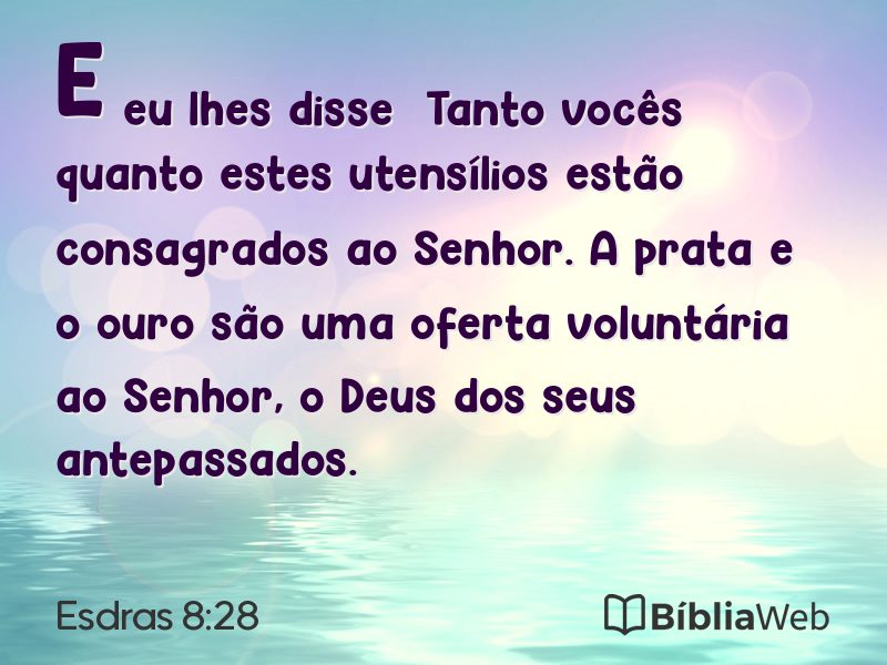 Esdras 8:28 em imagem para compartilhar