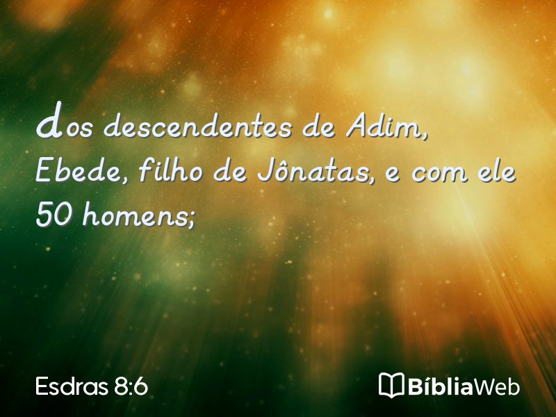 Esdras 8:6 em imagem para compartilhar