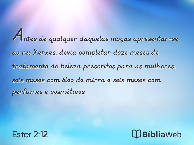 Ester 2:12 em imagem para compartilhar