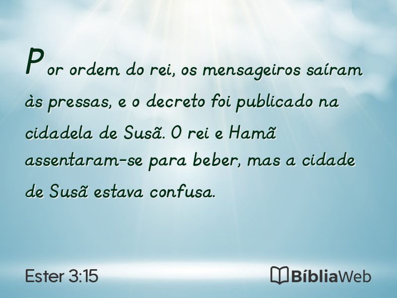 Ester 3:15 em imagem para compartilhar