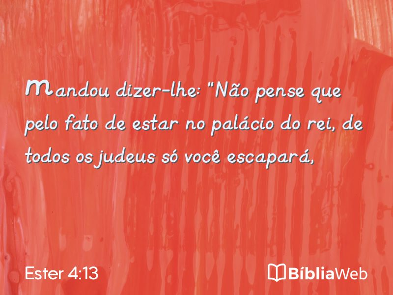Ester 4:13 em imagem para compartilhar