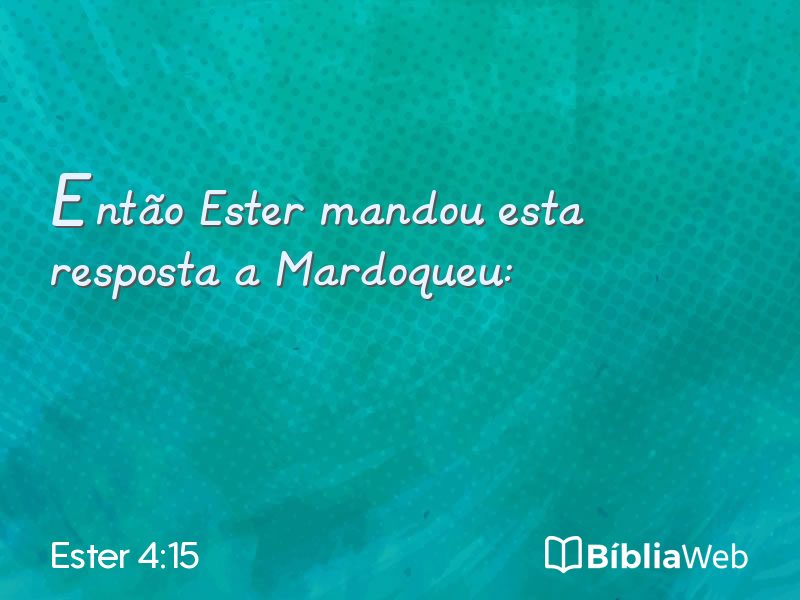 Ester 4:15 em imagem para compartilhar