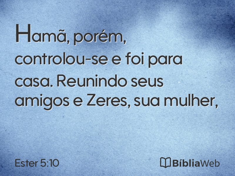 Ester 5:10 em imagem para compartilhar