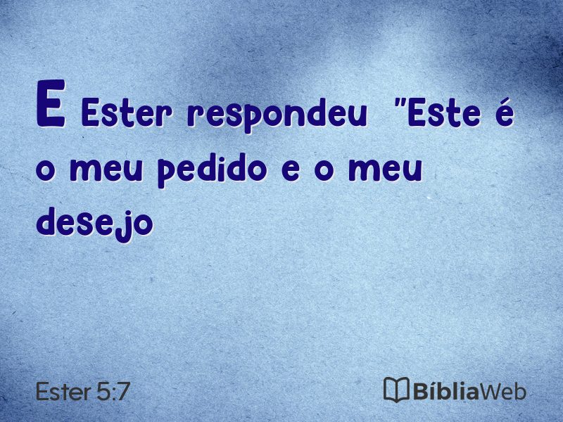 Ester 5:7 em imagem para compartilhar