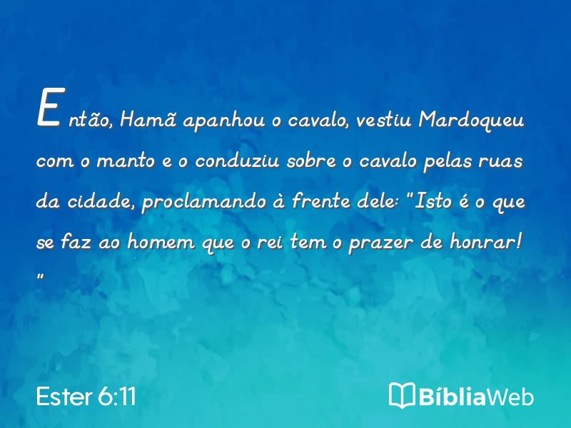 Ester 6:11 em imagem para compartilhar