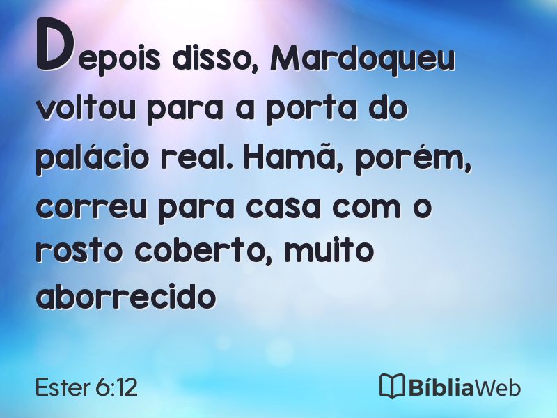 Ester 6:12 em imagem para compartilhar