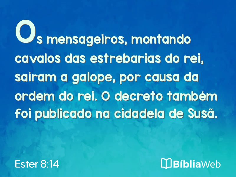 Ester 8:14 em imagem para compartilhar