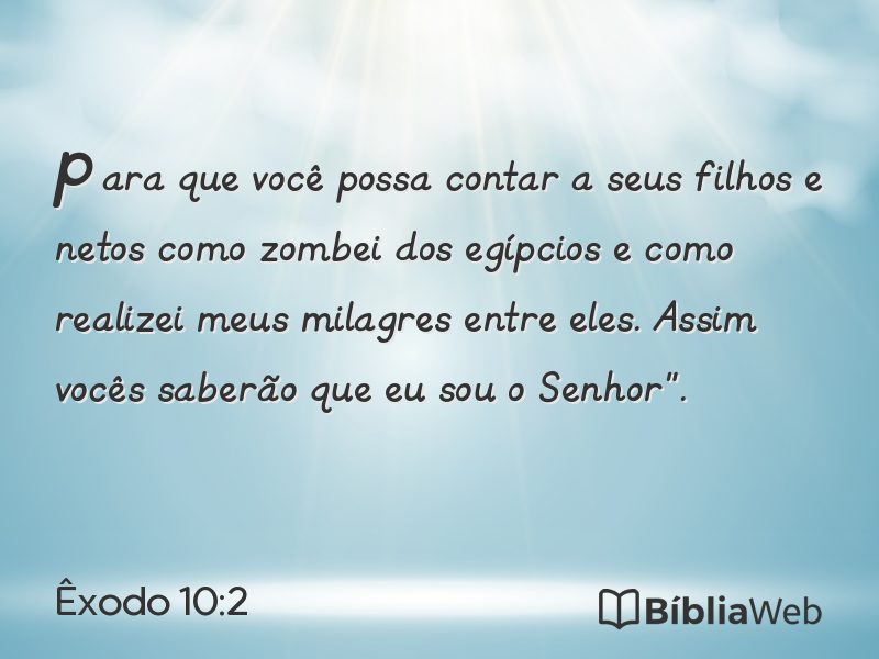 Êxodo 10:2 em imagem para compartilhar