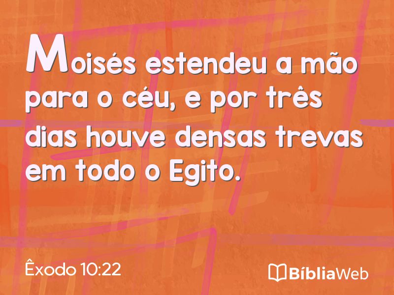 Êxodo 10:22 em imagem para compartilhar