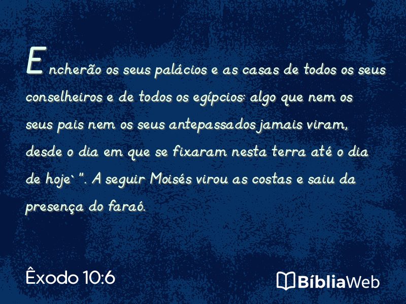 Êxodo 10:6 em imagem para compartilhar