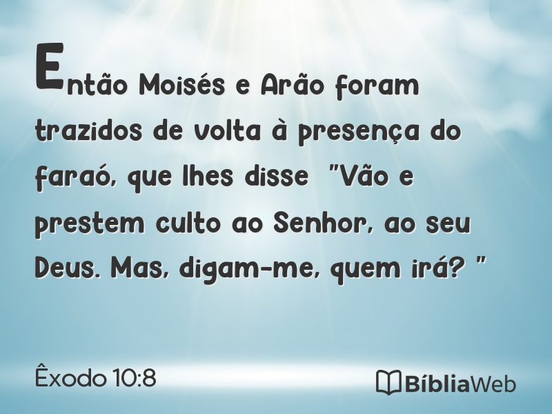 Êxodo 10:8 em imagem para compartilhar