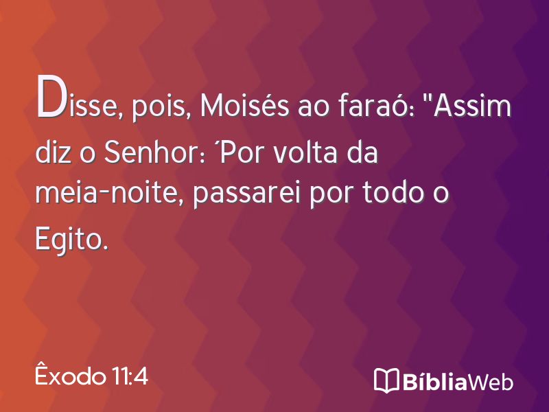 Êxodo 11:4 em imagem para compartilhar