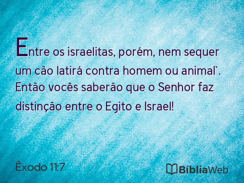 Êxodo 11:7 em imagem para compartilhar