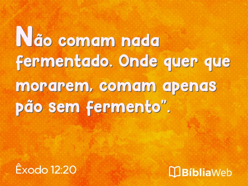 Êxodo 12:20 em imagem para compartilhar