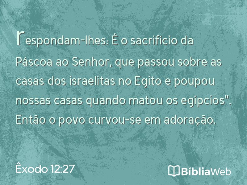 Êxodo 12:27 em imagem para compartilhar