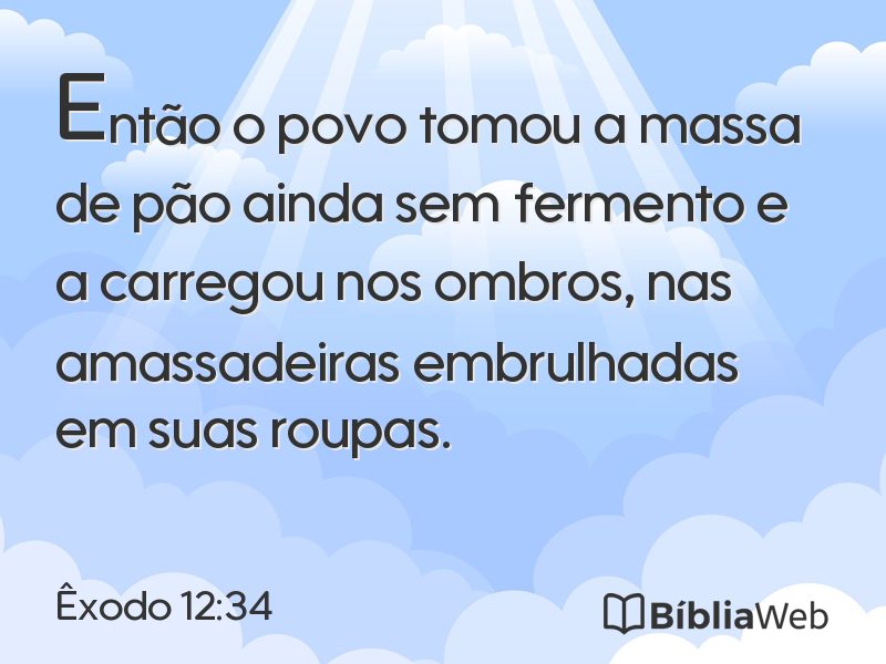 Êxodo 12:34 em imagem para compartilhar