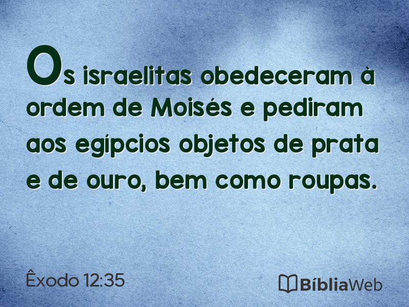 Êxodo 12:35 em imagem para compartilhar