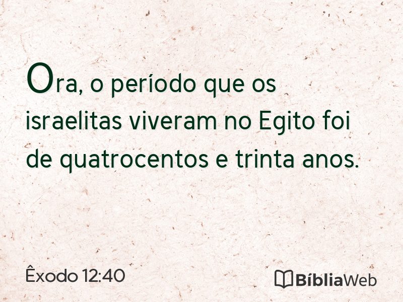 Êxodo 12:40 em imagem para compartilhar
