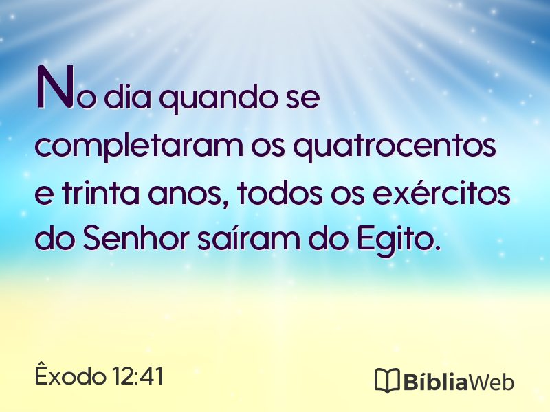 Êxodo 12:41 em imagem para compartilhar