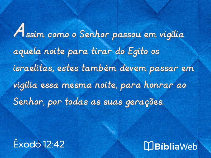 Êxodo 12:42 em imagem para compartilhar
