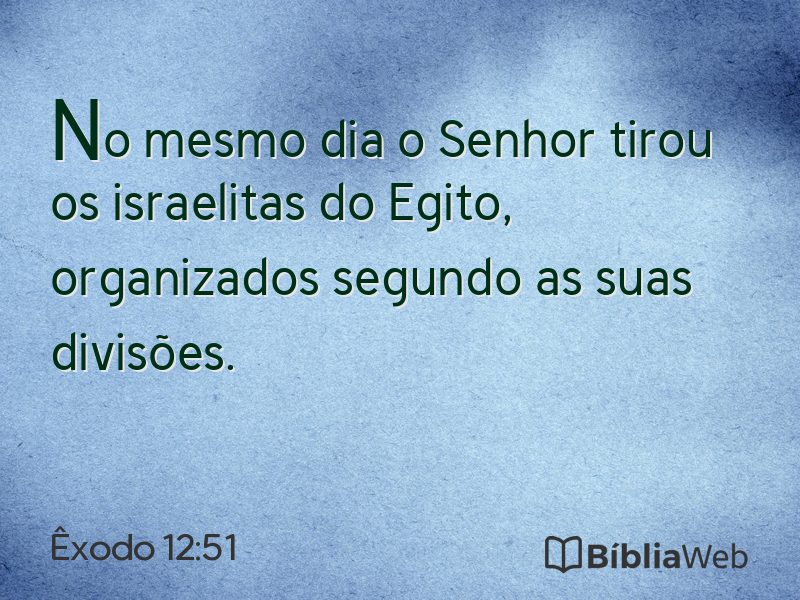 Êxodo 12:51 em imagem para compartilhar