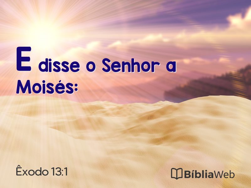 Êxodo 13:1 em imagem para compartilhar
