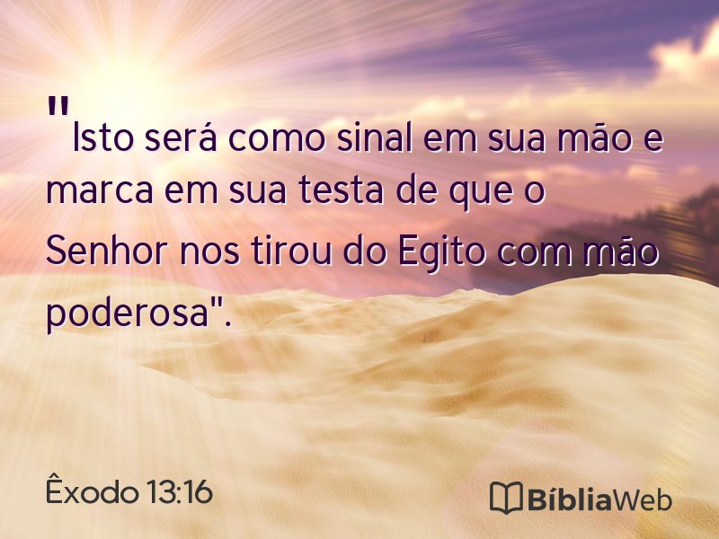 Êxodo 13:16 em imagem para compartilhar