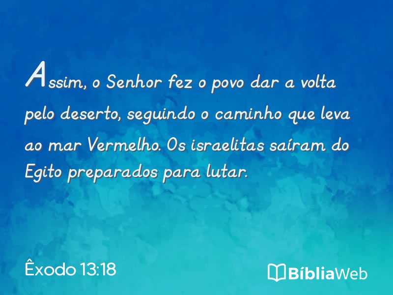 Êxodo 13:18 em imagem para compartilhar