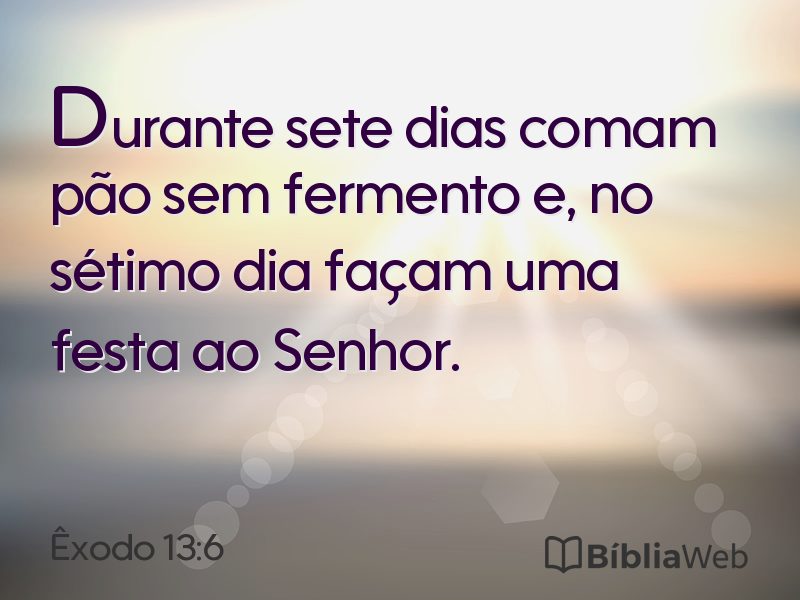 Êxodo 13:6 em imagem para compartilhar