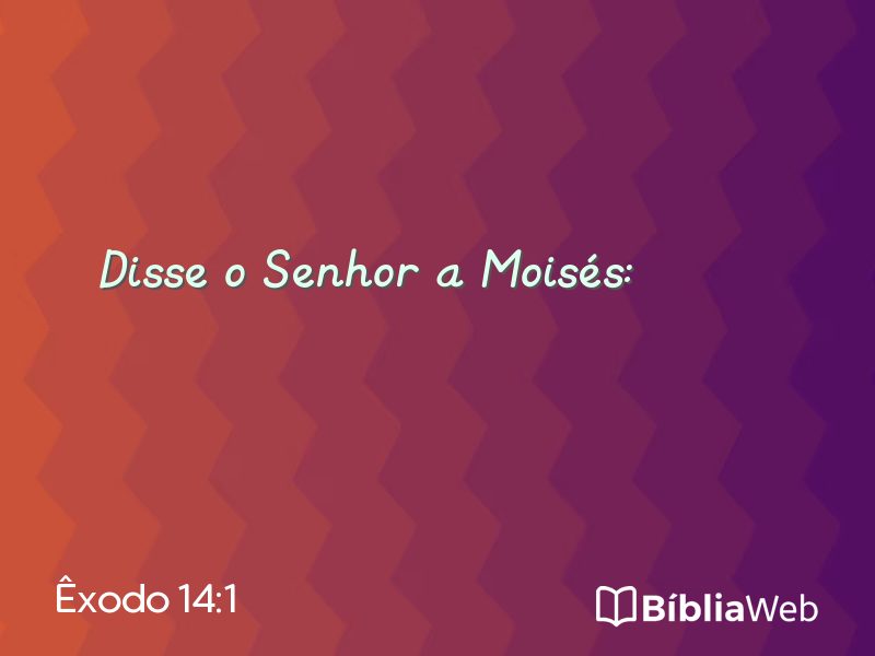 Êxodo 14:1 em imagem para compartilhar