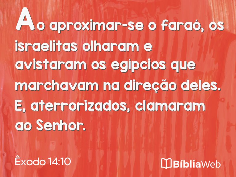 Êxodo 14:10 em imagem para compartilhar