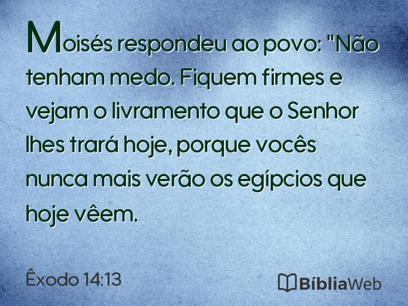 Êxodo 14:13 em imagem para compartilhar