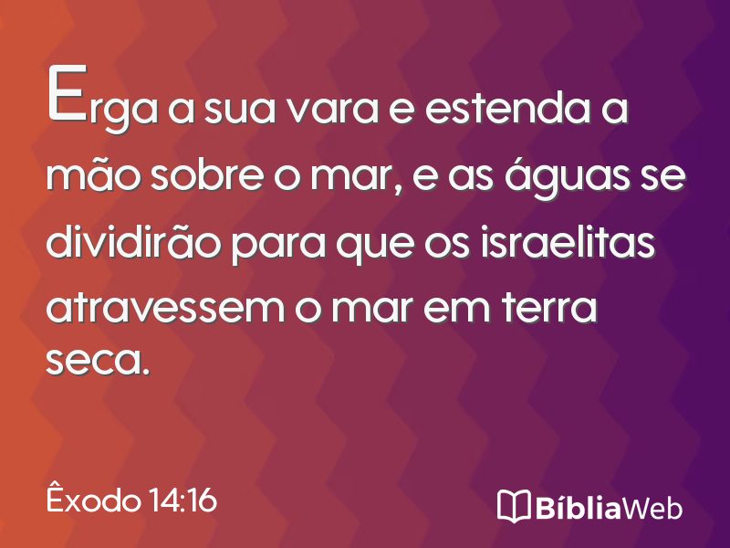 Êxodo 14:16 em imagem para compartilhar