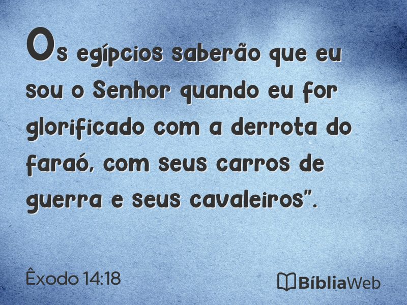 Êxodo 14:18 em imagem para compartilhar