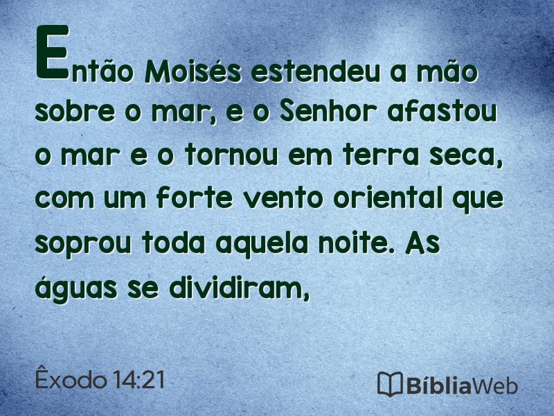 Êxodo 14:21 em imagem para compartilhar