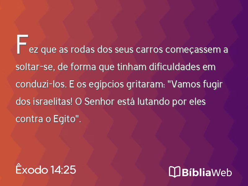 Êxodo 14:25 em imagem para compartilhar