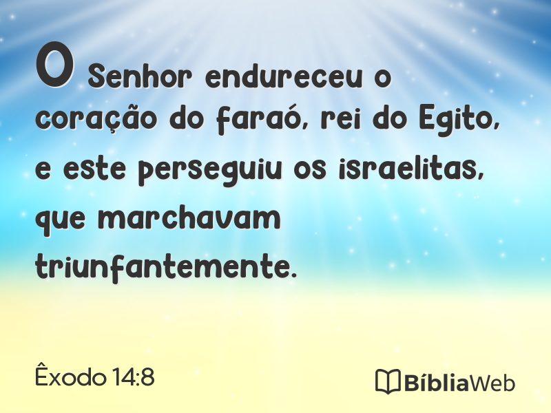 Êxodo 14:8 em imagem para compartilhar