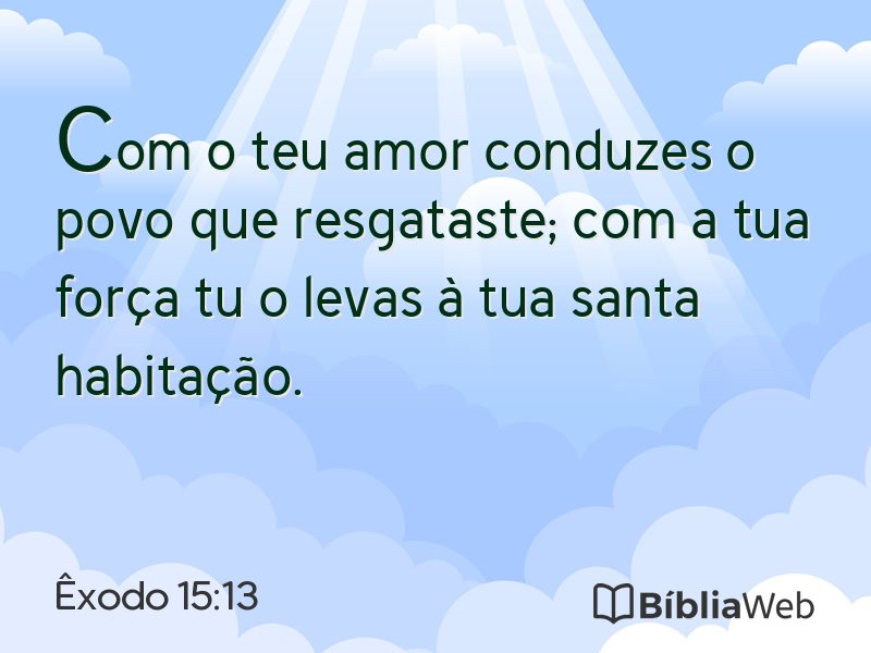 Êxodo 15:13 em imagem para compartilhar