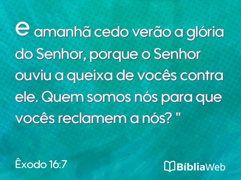 Êxodo 16:7 em imagem para compartilhar