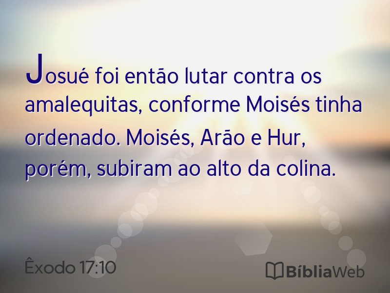 Êxodo 17:10 em imagem para compartilhar