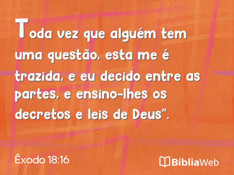 Êxodo 18:16 em imagem para compartilhar