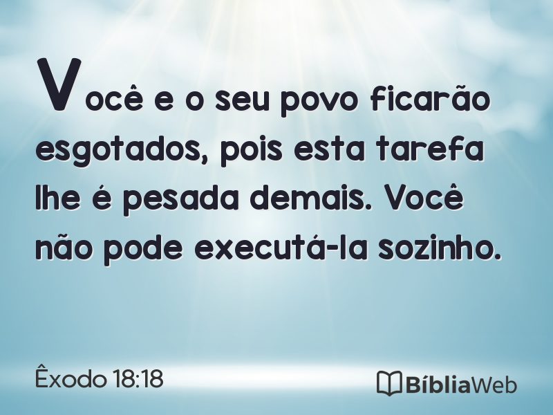 Êxodo 18:18 em imagem para compartilhar